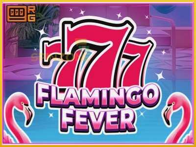 777 - Flamingo Fever màquina de joc per diners