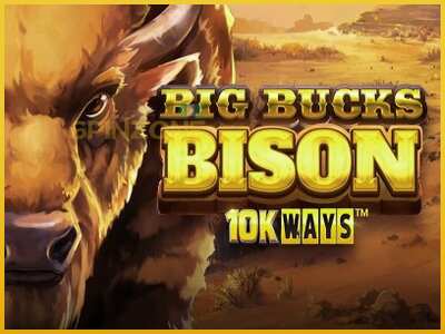 Big Bucks Bison 10K Ways màquina de joc per diners