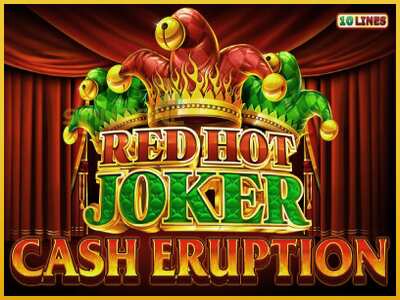 Cash Eruption Red Hot Joker màquina de joc per diners