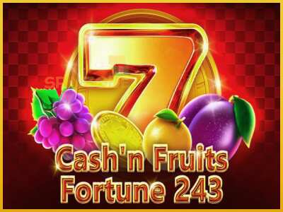 Cashn Fruits Fortune 243 màquina de joc per diners