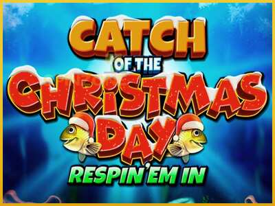 Catch of the Christmas Day Respin Em In màquina de joc per diners