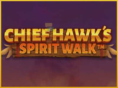 Chief Hawk’s Spirit Walk màquina de joc per diners