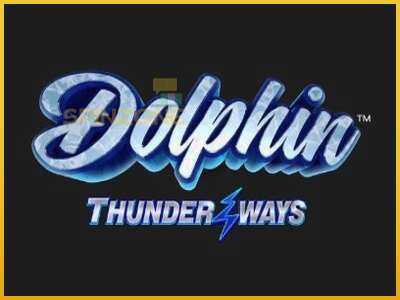 Dolphin Thunder Ways màquina de joc per diners