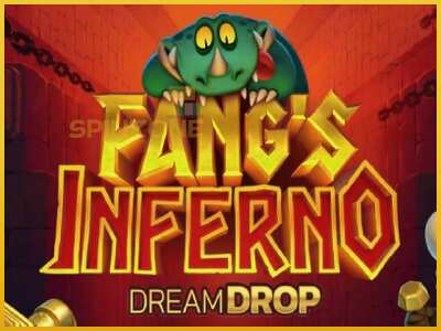 Fangs Inferno Dream Drop màquina de joc per diners