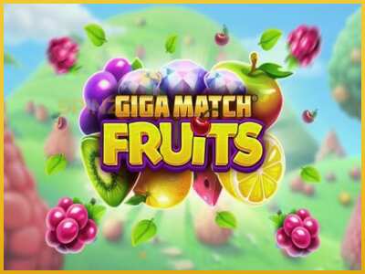 Giga Match Fruits màquina de joc per diners