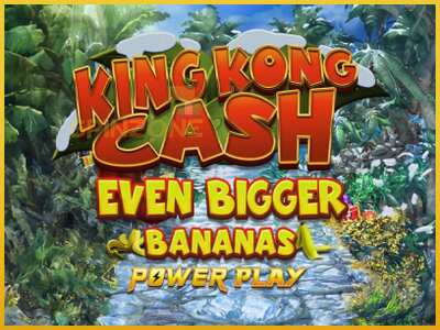 King Kong Cash Even Bigger Bananas Power Play màquina de joc per diners