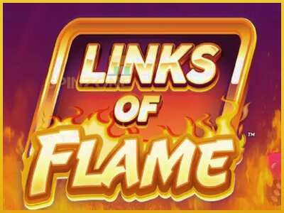 Links of Flame màquina de joc per diners