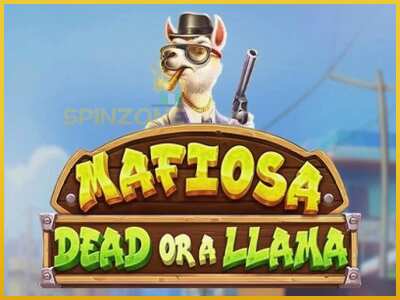 Mafiosa Dead or a Llama màquina de joc per diners