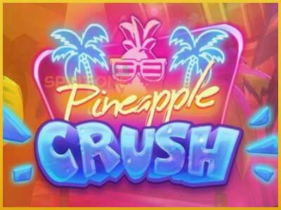 Pineapple Crush màquina de joc per diners