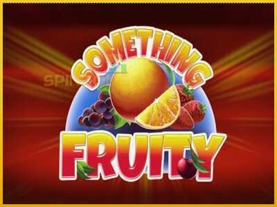 Something Fruity màquina de joc per diners