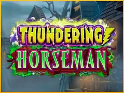 Thundering Horseman màquina de joc per diners