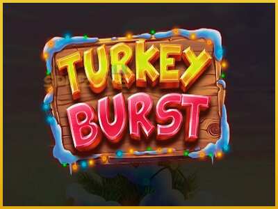 Turkey Burst màquina de joc per diners