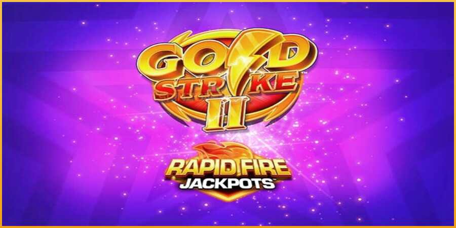 Gold Strike II Rapid Fire Jackpots màquina de joc per diners, imatge 1